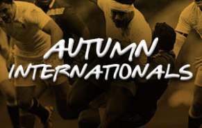 autumn-internationals